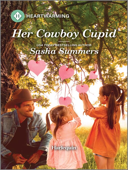 Title details for Her Cowboy Cupid by Sasha Summers - Available